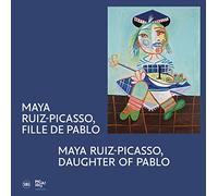 Maya Ruiz-Picasso, fille de Pablo: Album de l'exposition