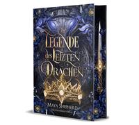 Maya Shepherd Die Legende des letzten Drachen: Star-Crossed Lovers triff (Poche)