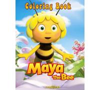 Maya The Bee Coloring Book: Jumbo Colouring Pages For Kids and Adults