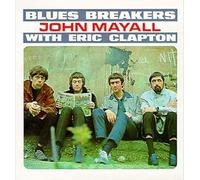 With The Bluesbreakers Featuring Eric Clapton