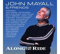 Mayall John & Friend - Along for the Ride