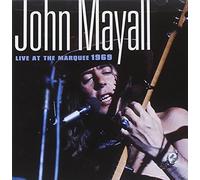 John Mayall - Live at The Marquee 1969 [Special Edition] [Reissue]