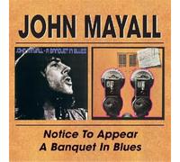 John Mayall – Notice to Appear / A Banquet in Blues – CD