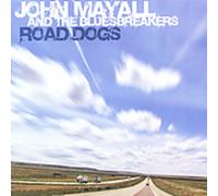Mayall, John - Road Dogs [Import]
