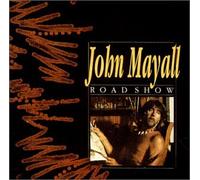 Mayall, John - Road Show