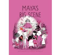 Maya's Big Scene