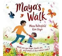 Mayas Walk by Moira Butterfield Moira Butterfield (Auteur)