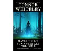 Maybe Hell's Fun After All Volume 3: 20 Dark Contemporary Fantasy Short Stories