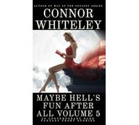 Maybe Hell's Fun After All Volume 5: 20 Dark Contemporary Fantasy Short Stories