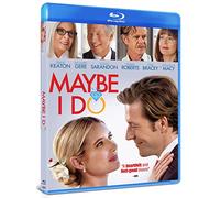 Maybe I Do