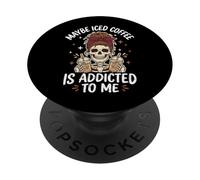 Maybe Iced Coffee is Addicted to Me PopSockets PopGrip Adhésif