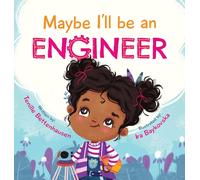 Maybe I'll Be An Engineer