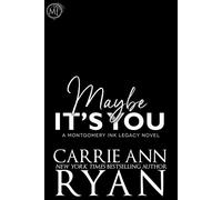 Maybe it’s You - Carrie Ann Ryan - Carrie Ann Ryan - ebook (ePub) - Livre