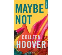 Maybe not - Colleen Hoover - Hugo Poche - Poche - Roman