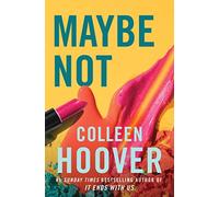 Maybe Not: Maybe Someday 2 from the author of global sensation VERITY