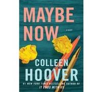 Maybe Now: Maybe Someday 3