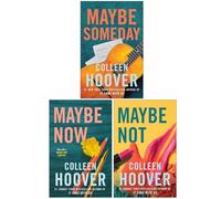 Maybe Someday 3 Books Collection Set By Colleen Hoover [Maybe Someday; Maybe Not and Maybe Now]