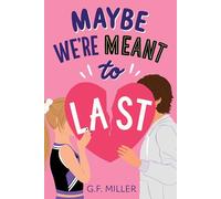 Maybe We're Meant to Last