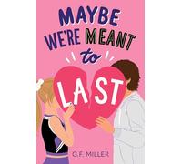 Maybe We're Meant to Last