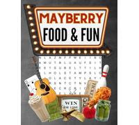 Mayberry Food & Fun: Large Print Word Search Puzzles Celebrating Everyday Life In The Andy Griffith Show.