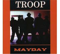 Troop/MayDay