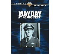 MayDay at 40,000 Feet