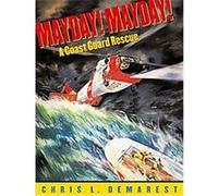 Mayday! Mayday Chris L. Demarest (Auteur)