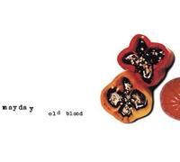 Mayday - Old Blood