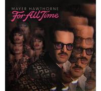 MAYER HAWTHORNE - FOR ALL TIME VINYL LP NEUF