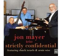 Mayer,Jon Trio - Strictly Confidential