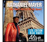 Mayer, Nathaniel - Why Won't You Let Me Be Black