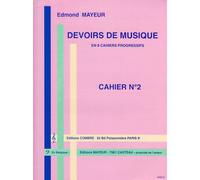 Mayeur Edmond - Devoirs De Musique Cahier 2