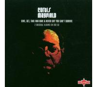 Mayfield Curtis - Give, Get, Take and Have/Never Say You C [Import]