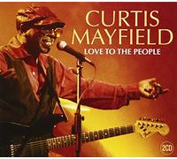 Mayfield, Curtis - Love to The People [Import]