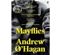 Mayflies Andrew O'Hagan (Auteur)