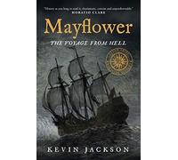 Mayflower: The Voyage from Hell