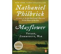 Mayflower: Voyage, Community, War