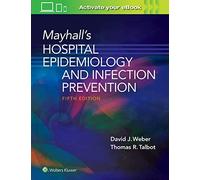 Mayhall's Hospital Epidemiology And Infection Prevention