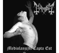 Mayhem – Mediolanum Capta Est