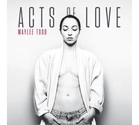 Maylee Todd - Acts of Love