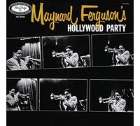Maynard Ferguson's Hollywood Party [Import]