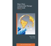 Mayo Clinic Antimicrobial Therapy: Quick Guide