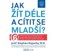 Mayo Clinic : Comment vivre plus longtemps et se sentir plus jeune ?