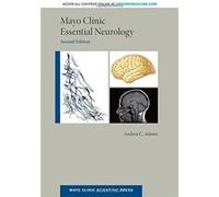 Mayo Clinic Essential Neurology Andrea C Adams (Auteur)