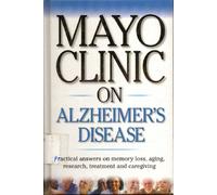 Mayo Clinic on Alzheimer’s Disease