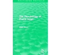 Mayo, E: The Psychology Of Pierre Janet