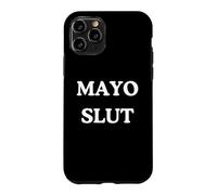 Mayo Slut - Barbecue Amusant pour gourmandise à la Sauce Mayonnaise Coque pour iPhone 11 Pro