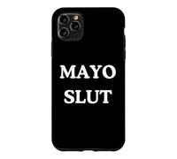 Mayo Slut - Barbecue Amusant pour gourmandise à la Sauce Mayonnaise Coque pour iPhone 11 Pro Max
