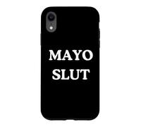 Mayo Slut - Barbecue Amusant pour gourmandise à la Sauce Mayonnaise Coque pour iPhone XR