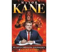Mayor Kane by Glenn Jacobs Glenn Jacobs (Auteur)